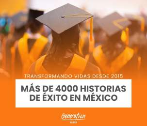 Generation Mxico alcanza 4 mil graduados en diferentes programas
